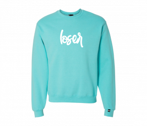 Loser Apparel Crewneck - Aqua