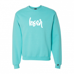 Loser Apparel Crewneck - Aqua